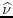 $\widehat{\nu}$