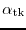 $\alpha_{\rm tk}$
