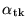 $\alpha_{\rm tk}$